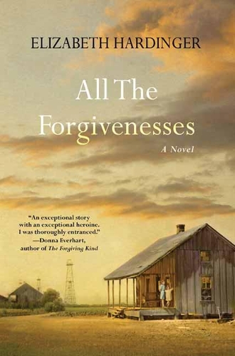 Бумажная книга «All the Forgivenesses», автор Элизабет Хардингер - фото №1