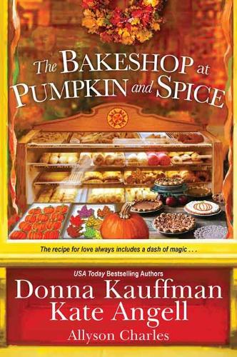 Бумажная книга «The Bakeshop at Pumpkin and Spice», авторов Донна Кауфман, Кейт Энджелл - фото №1