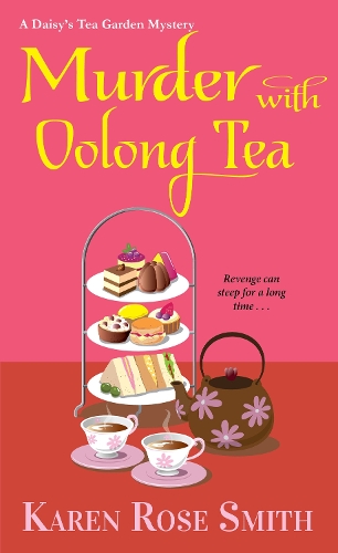 Бумажная книга «Murder with Oolong Tea», автор Карен Роуз Роуз - фото №1