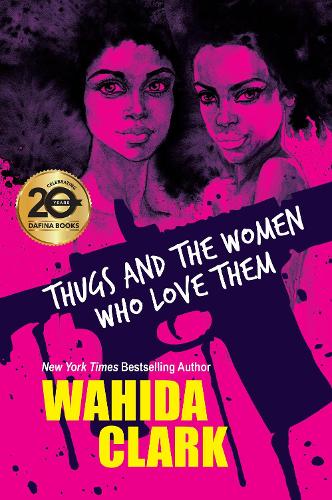 Бумажная книга «Thugs and the Women Who Love Them», автор Вахида Кларк - фото №1