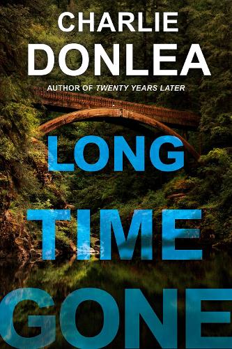 Бумажная книга «Long Time Gone», автор Чарли Донли - фото №1