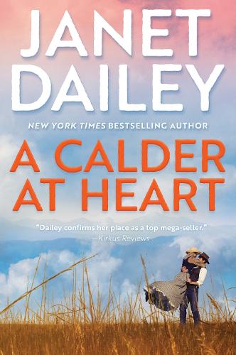 Бумажная книга «A Calder at Heart», автор Джанет Дейли - фото №1