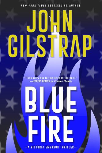 Бумажная книга «Blue Fire: A Riveting New Thriller», автор Джон Гилстрап - фото №1