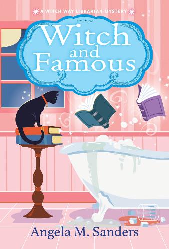 Паперова книга «Witch and Famous», автор Анжела М. Сандерс - фото №1