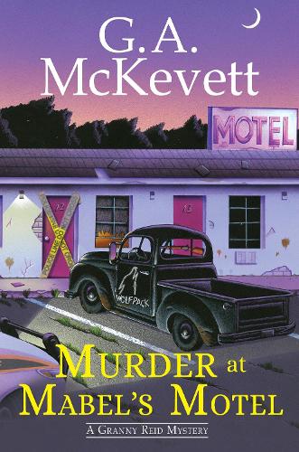 Бумажная книга «Murder at Mabel's Motel», автор Г. А. Мак-Кеветт - фото №1