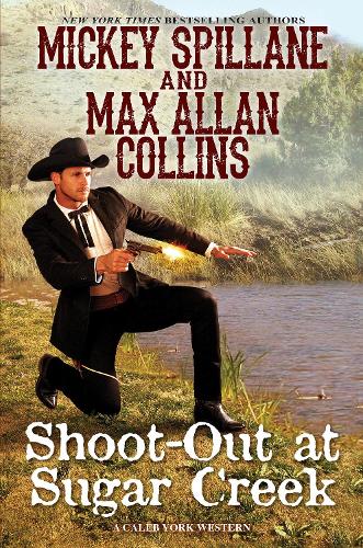 Паперова книга «Shoot-Out at Sugar Creek», автор Макс Аллан Коллінз - фото №1