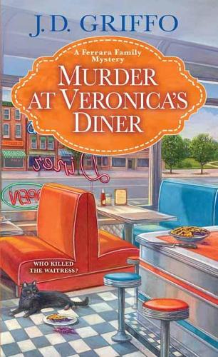 Бумажная книга «Murder at Veronica's Diner», автор Дж. Д. Гриффо - фото №1