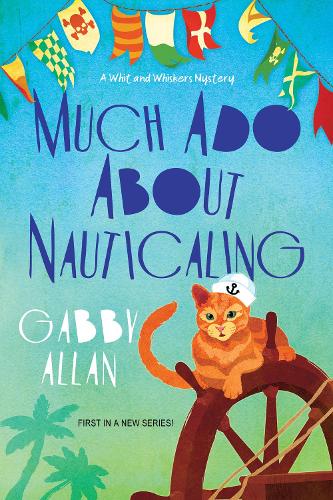 Паперова книга «Much Ado about Nauticaling», автор Габбі Аллан - фото №1