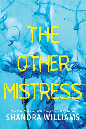 Паперова книга «The Other Mistress: A Riveting Psychological Thriller with a Shocking Twist», автор Шанора Вільямс - фото №1