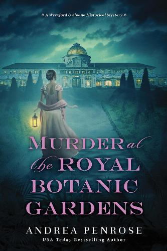 Бумажная книга «Murder at the Royal Botanic Gardens: A Riveting New Regency Historical Mystery », автор Андреа Пенроуз - фото №1