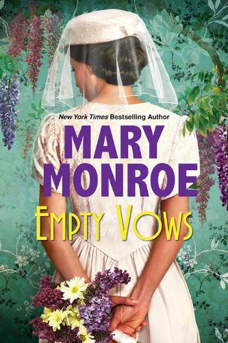 Паперова книга «Empty Vows: A Riveting Depression Era Historical Novel», автор Мері Монро - фото №1