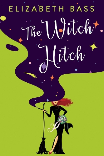 Паперова книга «The Witch Hitch», автор Елізабет Басс - фото №1