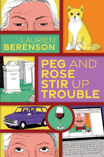 Бумажная книга «Peg and Rose Stir Up Trouble», автор Лориен Беренсон - фото №1