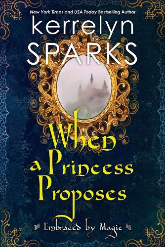 Бумажная книга «When a Princess Proposes», автор Керрелин Спаркс - фото №1