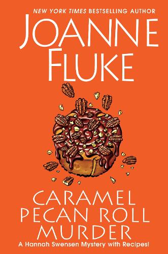 Паперова книга «Caramel Pecan Roll Murder: A Delicious Culinary Cozy Mystery», автор Джоанна Флюк - фото №1