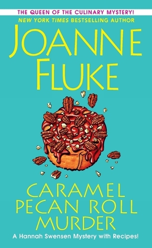 Бумажная книга «Caramel Pecan Roll Murder: A Delicious Culinary Cozy Mystery», автор Джоанн Флюк - фото №1
