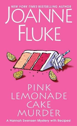 Паперова книга «Pink Lemonade Cake Murder: A Delightful & Irresistible Culinary Cozy Mystery with Recipes», автор Джоанна Флюк - фото №1