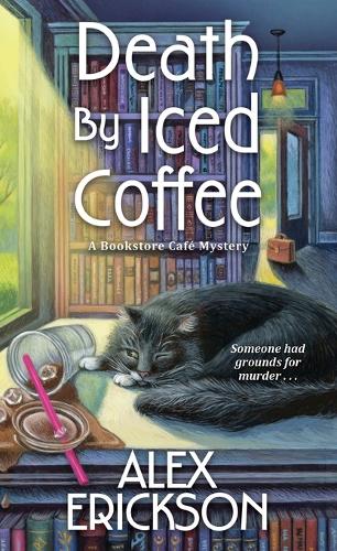 Паперова книга «Death by Iced Coffee», автор Алекс Еріксон - фото №1