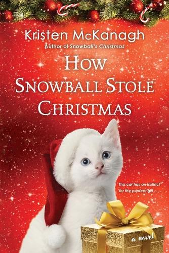Бумажная книга «How Snowball Stole Christmas», автор Кристен Макканах - фото №1