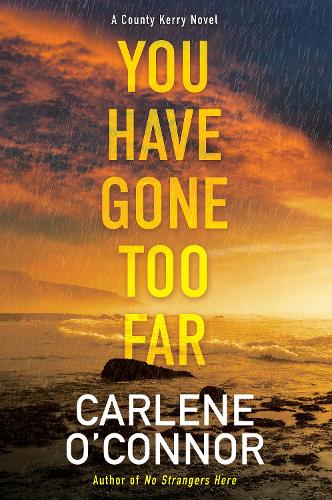 Бумажная книга «You Have Gone Too Far», автор Карлин О'Коннор - фото №1