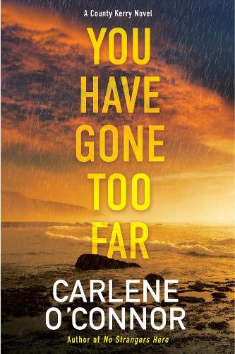 Бумажная книга «You Have Gone Too Far», автор Карлин О'Коннор - фото №1