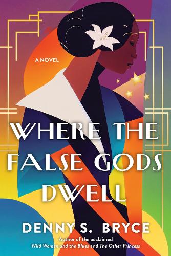 Paper book «Where the False Gods Dwell», author Denny S. Bryce - фото №1