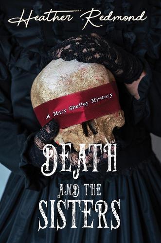 Паперова книга «Death and the Sisters», автор Хізер Редмонд - фото №1