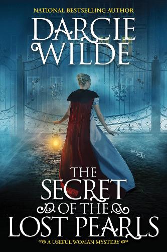 Бумажная книга «The Secret of the Lost Pearls: A Riveting Regency Historical Mystery», автор Дарси Уайлд - фото №1