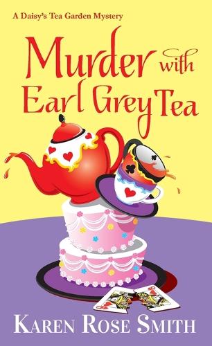 Паперова книга «Murder with Earl Grey Tea», автор Карен Роуз Сміт - фото №1