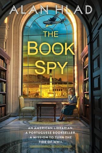 Бумажная книга «The Book Spy: A WW2 Novel of Librarian Spies», автор Алан Хлад - фото №1