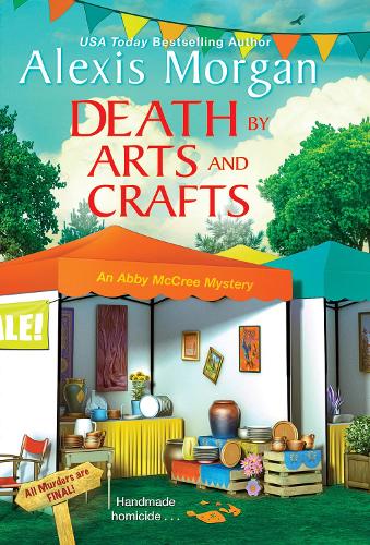 Бумажная книга «Death by Arts and Crafts», автор Алексис Морган - фото №1