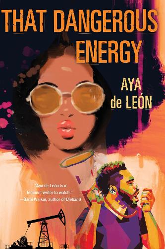 Бумажная книга «That Dangerous Energy», автор Айя Де Леон - фото №1
