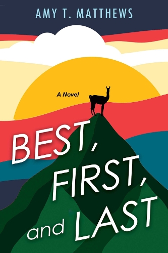 Бумажная книга «Best, First, and Last», автор Эми Т. Мэтьюс - фото №1