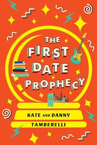 Бумажная книга «The First Date Prophecy: A Hilarious and Nostalgic Love Story», авторов Дэнни Тамберелли, Кейт Тамберелли - фото №1