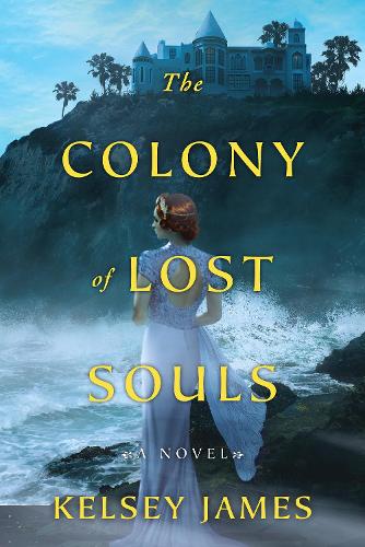 Бумажная книга «The Colony of Lost Souls», автор Келси Джеймс - фото №1