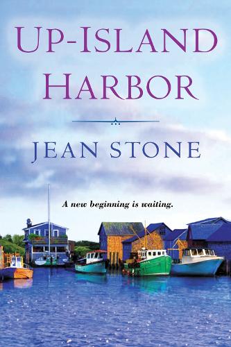 Бумажная книга «Up Island Harbor», автор Жан Стоун - фото №1