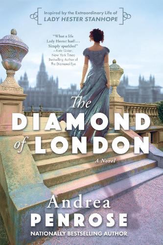 Бумажная книга «The Diamond of London: A Fascinating Historical Novel of the Regency Based on True History», автор Андреа Пенроуз - фото №1