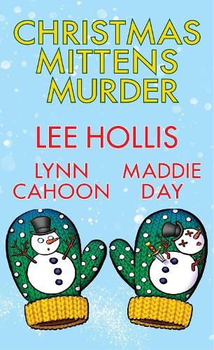 Бумажная книга «Christmas Mittens Murder», авторов Ли Холлис, Линн Кахун - фото №1