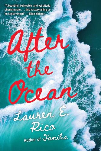 Бумажная книга «After the Ocean: A Novel», автор Лорен Э. Рико - фото №1