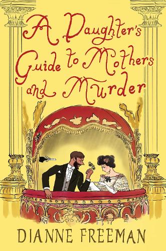 Паперова книга «A Daughter's Guide to Mothers and Murder», автор Діана Фріман - фото №1