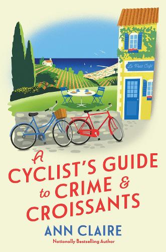 Бумажная книга «A Cyclist's Guide to Crime & Croissants», автор Энн Клэр - фото №1