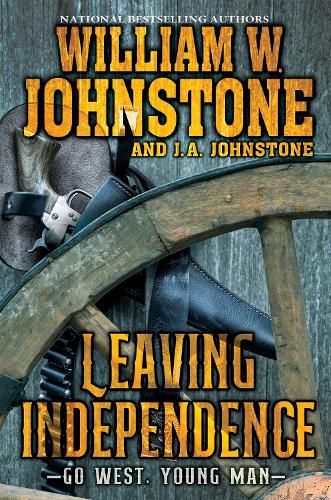 Бумажная книга «Leaving Independence», авторов Дж. А. Джонстон, Вильям В. Джонстон - фото №1