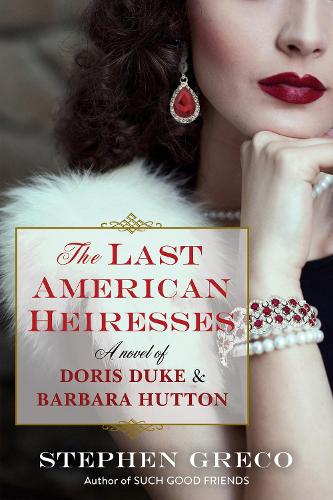 Бумажная книга «The Last American Heiresses», автор Стивен Греко - фото №1