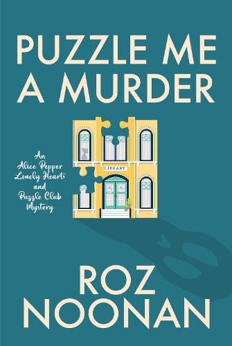 Бумажная книга «Puzzle Me a Murder», автор Роз Нунан - фото №1