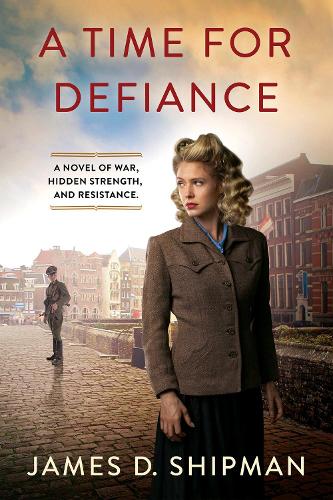 Бумажная книга «A Time for Defiance», автор Джеймс Д. Шипман - фото №1