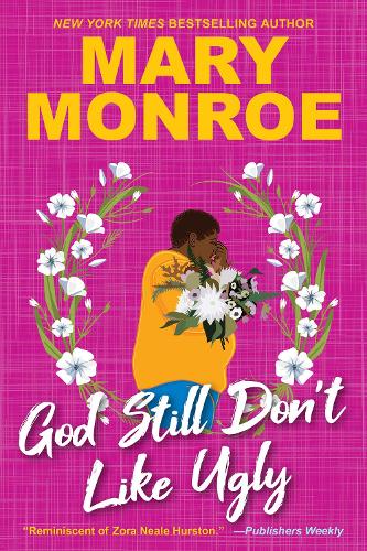Бумажная книга «God Still Don't Like Ugly», автор Мэри Монро - фото №1