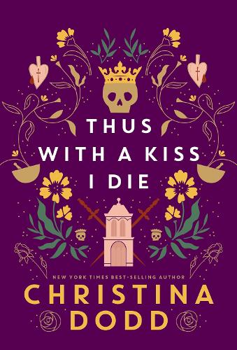 Паперова книга «Thus with a Kiss I Die», автор Кристіна Додд - фото №1