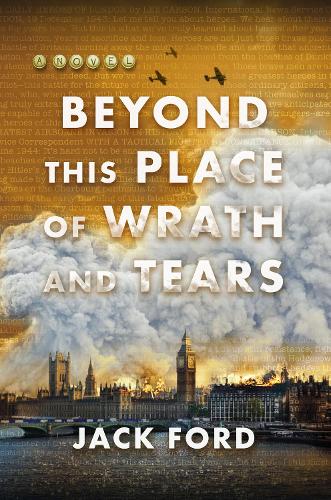 Бумажная книга «Beyond This Place of Wrath and Tears», автор Джек Форд - фото №1