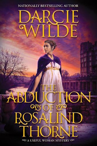 Паперова книга «The Abduction of Rosalind Thorne», автор Дарсі Вайльд - фото №1