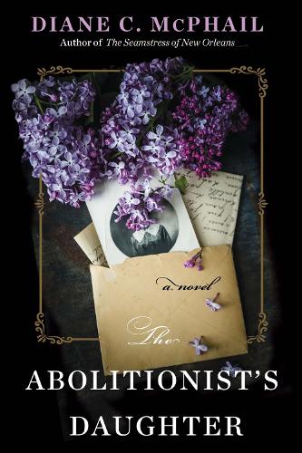 Бумажная книга «The Abolitionist's Daughter», автор Дайан К. Макфейл - фото №1